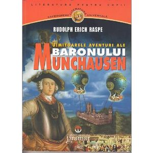 Uimitoarele aventuri ale Baronului Munchausen | Rudolf Erich Raspe imagine