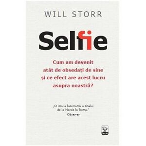 Selfie | Will Storr imagine