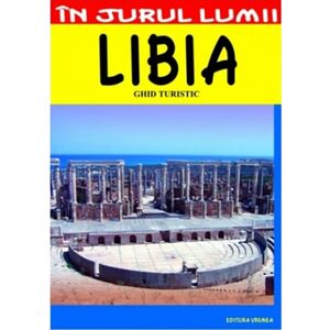 Libia - Ghid turistic | Mihai Patru imagine