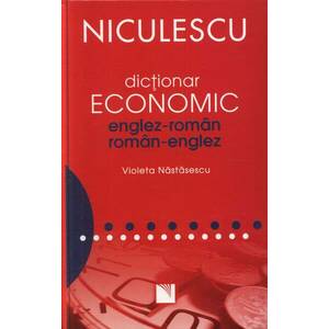 Dictionar economic englez-roman / roman-englez | Violeta Nastasescu imagine