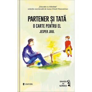 Partener si tata | Jesper Juul imagine