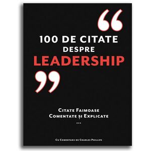 100 de citate despre Leadership | Charles Phillips imagine