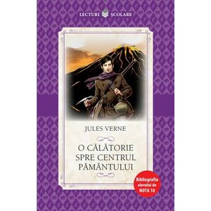 O calatorie spre centrul pamantului | Jules Verne imagine