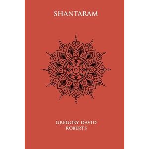 Shantaram | Gregory David Roberts imagine