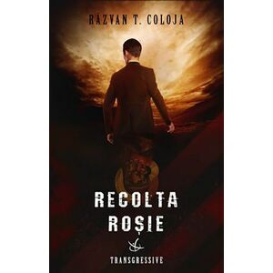Recolta rosie | Razvan T. Coloja imagine