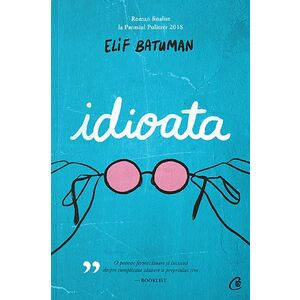 Idioata | Elif Batuman imagine