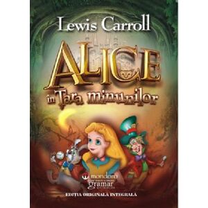 Alice in Tara minunilor | Lewis Carroll imagine