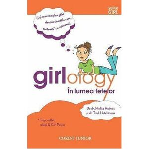 Girlology | Trish Hutchinson, Melisa Holmes imagine