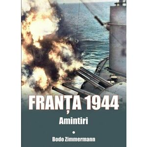 Franta 1944 | Bodo Zimmermann imagine
