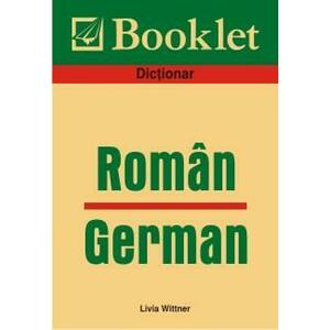 Dictionar roman - german | Livia Wittner imagine