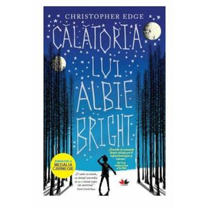 Calatoria lui Albie Bright - Christopher Edge imagine