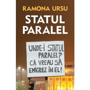 Statul paralel | Ramona Ursu imagine