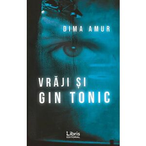 Vraji si gin tonic | Dima Amur imagine