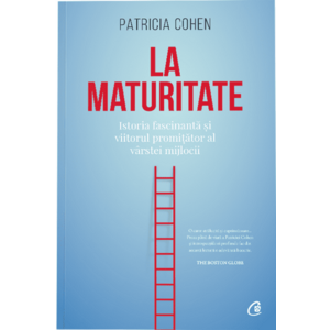 La maturitate | Patricia Cohen imagine