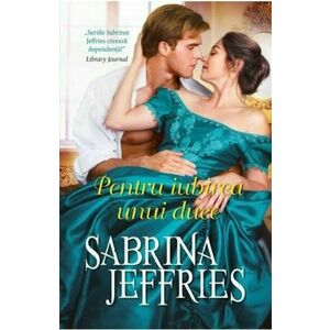 Pentru iubirea unui duce | Sabrina Jeffries imagine
