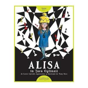 Alisa in Tara Oglinzii | Lewis Carroll imagine