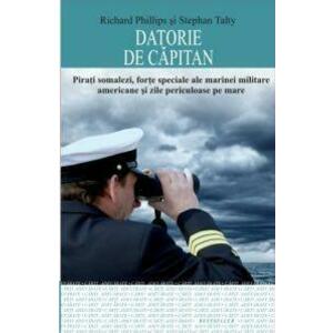 Datorie de capitan | Stephan Talty, Richard Phillips imagine