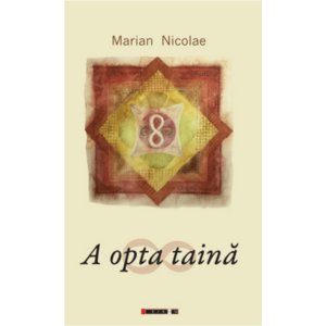 A opta taina | Marian Nicolae imagine