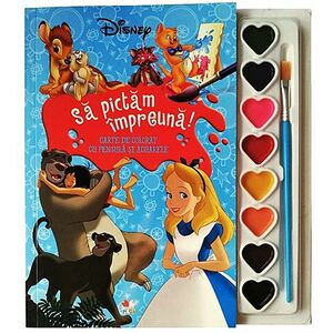 Disney: Sa pictam impreuna! Carte de colorat cu pensula si acuarele imagine