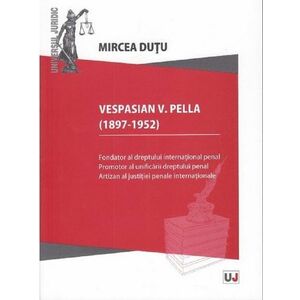 Vespasian V. Pella (1897-1952) | Mircea Dutu imagine