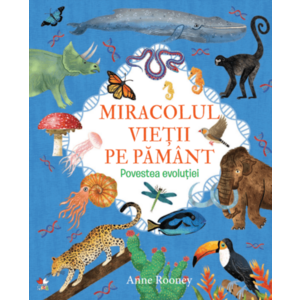 Miracolul vietii pe pamant | Anne Rooney imagine