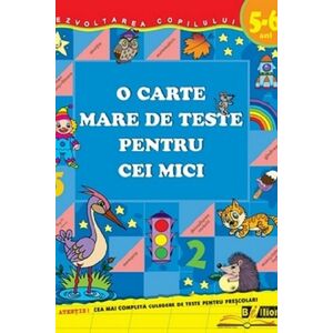 O carte mare de teste pentru cei mici. 5-6 ani | imagine