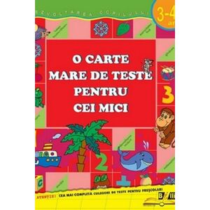 O carte mare de teste pentru cei mici. 3-4 ani | imagine