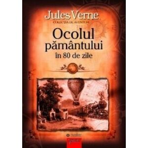 Ocolul Pamantului in 80 de zile | Jules Verne imagine
