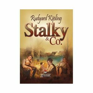 Stalky & Co | Rudyard Kypling imagine