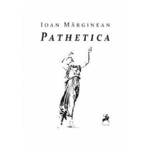 Pathetica | Ioan Marginean imagine