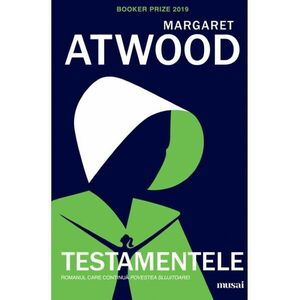 Testamentele | Margaret Atwood imagine