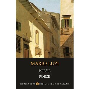 Poesie/Poezii | Mario Luzi imagine