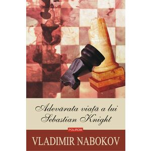 Adevarata viata a lui Sebastian Knight | Vladimir Nabokov imagine