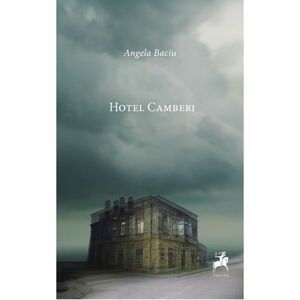 Hotel Camberi | Angela Baciu imagine