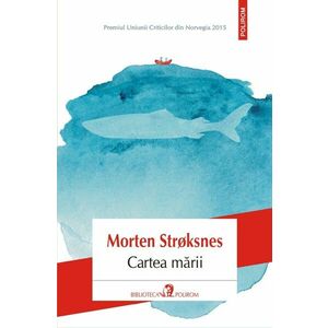 Cartea marii | Morten Stroksnes imagine