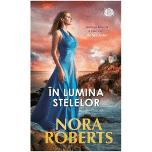 In lumina stelelor - Nora Roberts imagine