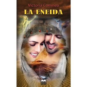 La Eneida | Victoria Comnea imagine