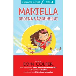 Mariella, regina vazduhului | Eoin Colfer imagine