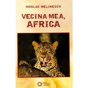 Vecina mea, Africa | Nicolae Melinescu imagine