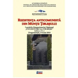 Rezistenta anticomunista in Muntii Tiblesului | Vasile Tiplea, Ioana Raluca Marza imagine
