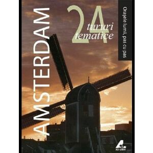 Amsterdam. 24 de tururi tematice | imagine