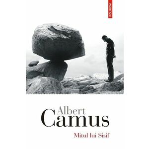 Mitul lui Sisif | Albert Camus imagine