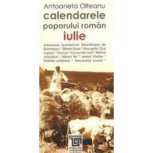 Calendarele poporului roman. Iulie (L3) | Antoaneta Olteanu imagine
