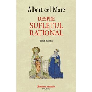 Despre sufletul rational | Albert cel Mare imagine