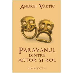 Paravanul dintre actor si rol | Andrei Vartic imagine