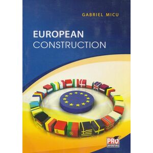 European Construction | Gabriel Micu imagine