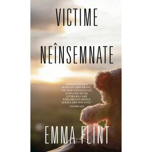 Victime neinsemnate | Emma Flint imagine