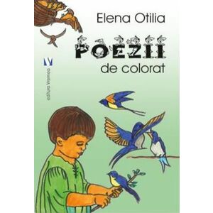 Poezii de colorat - Elena Otilia imagine