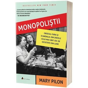 Monopolistii | Mary Pilon imagine