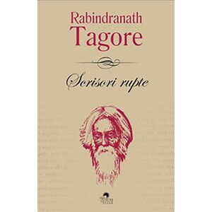 Scrisori rupte | Rabindranath Tagore imagine